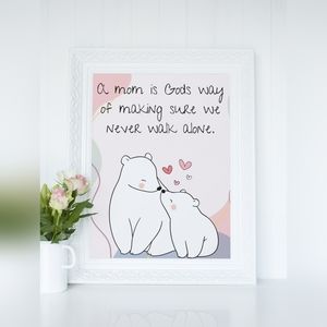 Wall Art Print/Gift for Mom, Daughter, Son, Child, Mama Bear